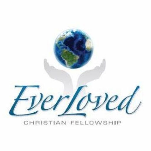 EVERLOVED CHRISTIAN FELLOWSHIP